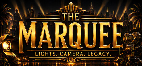 The Marquee: Lights. Camera. Legacy. header art