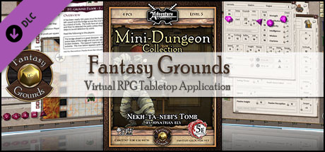 Fantasy Grounds - Mini-Dungeon #012: Nekh-ta-Nebi's Tomb (5E) Header Image