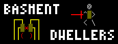 BASMENT DWELLERS