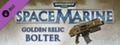 Warhammer 40,000: Space Marine - Golden Relic Bolter header image