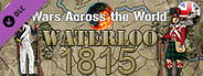 Wars Across the World: Waterloo 1815