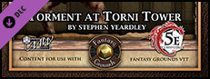 Fantasy Grounds - Mini-Dungeon #015: Torment at Torni Tower (5E) Small Capsule Image
