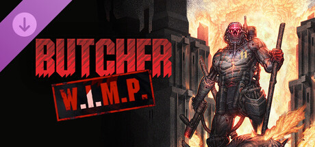 BUTCHER - W.I.M.P. (EASY MODE) DLC banner image