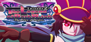 The Legend of Dark Witch 2 （魔神少女エピソード２）