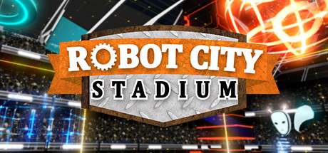 Robot City Stadium Cover Image