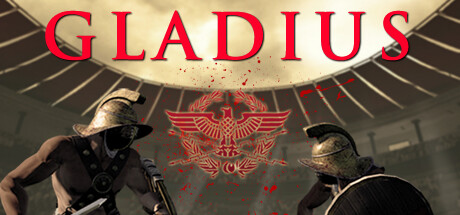 Gladius | Gladiator VR Sword fighting Cover Image