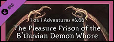 Fantasy Grounds - 1 on 1 Adventures #6.66: The Pleasure Prison (3.5E/PFRPG) Small Capsule Image
