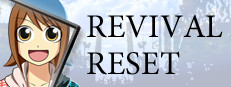 REVIVAL RESET