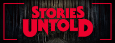 Stories Untold