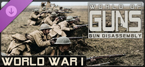 World of Guns: World War I Pack #1