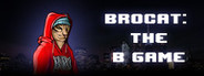 Brocat: the B Game
