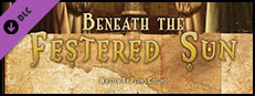 Fantasy Grounds - Beneath the Festered Sun (PFRPG) Small Capsule Image