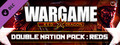 DLC - Wargame: Red Dragon - Double Nation Pack: REDS capsule image