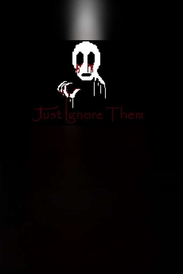 Cover art of Just Ignore Them