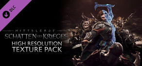 Middle-earth™: Shadow of War™ High Resolution Texture Pack