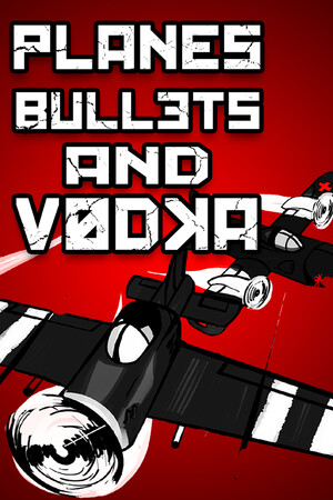 Cover art of Planes, Bullets and Vodka