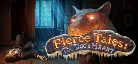 Fierce Tales: The Dog's Heart Collector's Edition banner image