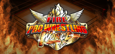 Steam：Fire Pro Wrestling World