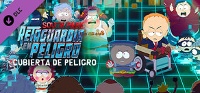 South Park™: The Fractured But Whole™ - Danger Deck