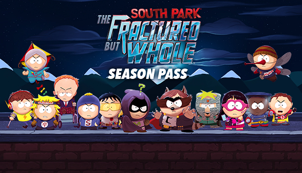 Steam：South Park™: The Fractured But Whole™ - Season Pass