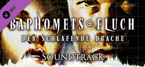 Broken Sword 3: Soundtrack