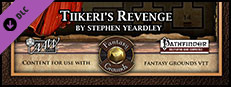 Fantasy Grounds - Mini-Dungeon #009: Tiikeri's Revenge (PFRPG) Small Capsule Image