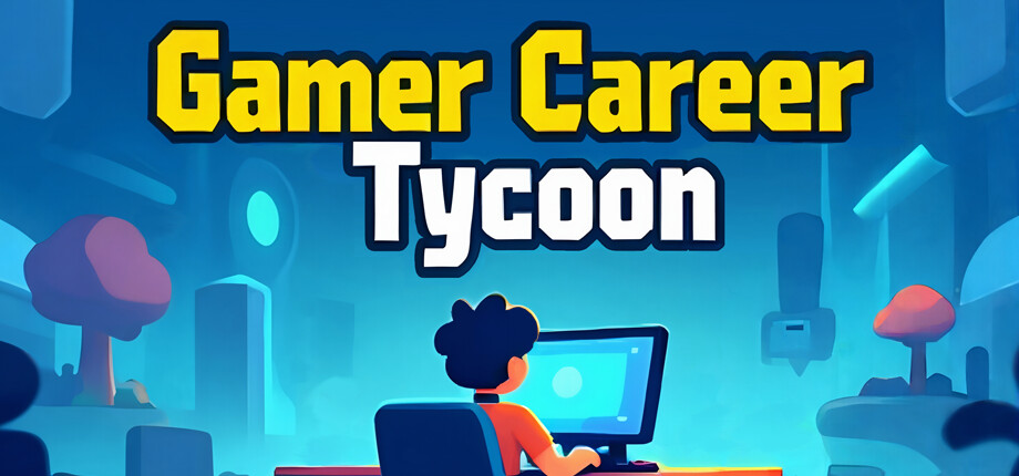 Gamer Career Tycoon cover art