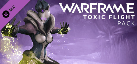 Warframe: Toxic Flight Pack cover art
