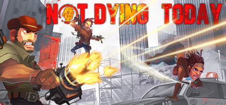 Not Dying Today crack status