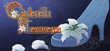Cinderella Phenomenon - Otome/Visual Novel Cover Image