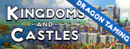 Kingdoms and Castles