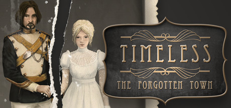 Timeless: The Forgotten Town Collector's Edition banner image