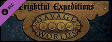 Fantasy Grounds - Rippers Resurrected: Frightful Expeditions (Savage Worlds) Small Capsule Image