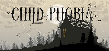 Child Phobia: Nightcoming Fears Cheat Engine/CT