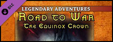 Fantasy Grounds - Road to War: The Equinox Crown (5E) Small Capsule Image