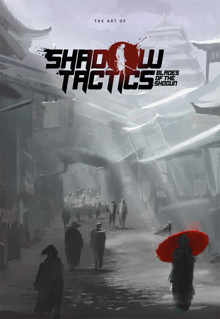 Shadow Tactics: Blades of the Shogun - Artbook & Strategy Guide Featured Screenshot #1