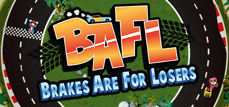 BAFL - Brakes Are For Losers Cheat Engine/CT