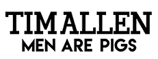 Tim Allen: Men Are Pigs game capsule image