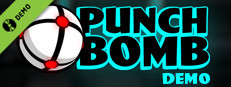Punch Bomb Demo