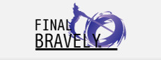 Final Bravely