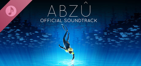 ABZU - Official Soundtrack