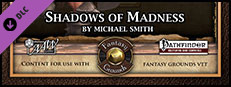 Fantasy Grounds - Mini-Dungeon #017: Shadows of Madness (PFRPG) Small Capsule Image