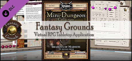 Fantasy Grounds - Mini-Dungeon #017: Shadows of Madness (PFRPG) banner image