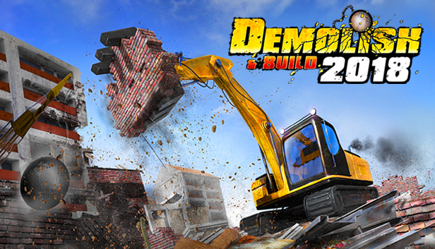 Demolish &amp; Build 2018