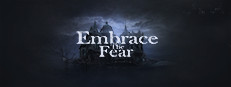 Embrace The Fear