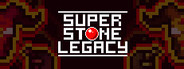 Super Stone Legacy