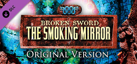 Broken Sword 2 - the Smoking Mirror: Remastered (2010) Steam Charts and Player Count Stats