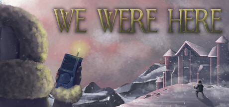 Steam header art for We Were Here