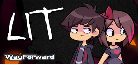 LIT - WayForward. Popular. Released February 21, 2017