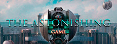 The Astonishing Game